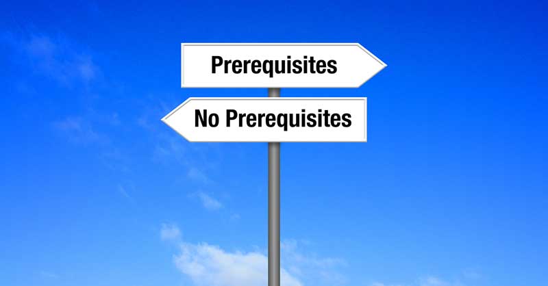 Sign pointing in two directions saying Prerequisites and No Prerequisites